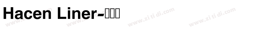 Hacen Liner字体转换